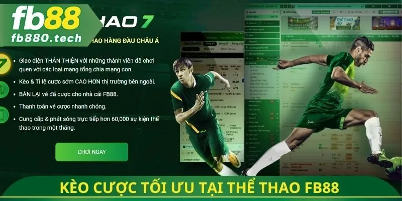 Kèo cược tối ưu tại thể thao FB88