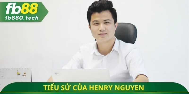 Tiểu sử của Henry Nguyen