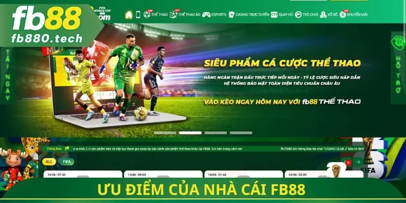 Ưu điểm của nhà cái FB88